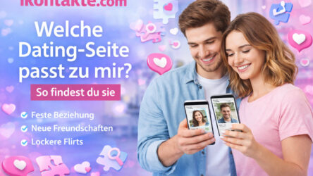 Welche Dating-Seite passt zu mir? So findest du sie